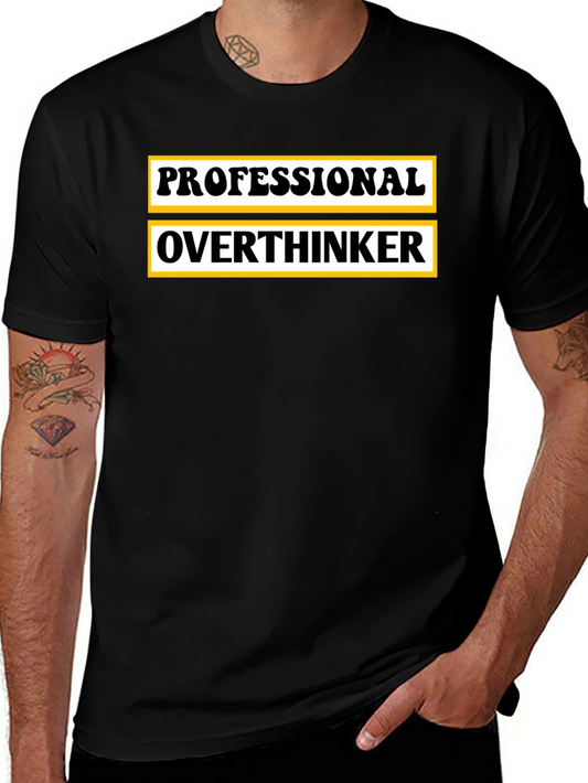 Professional Overthinker Graphic T-Shirt