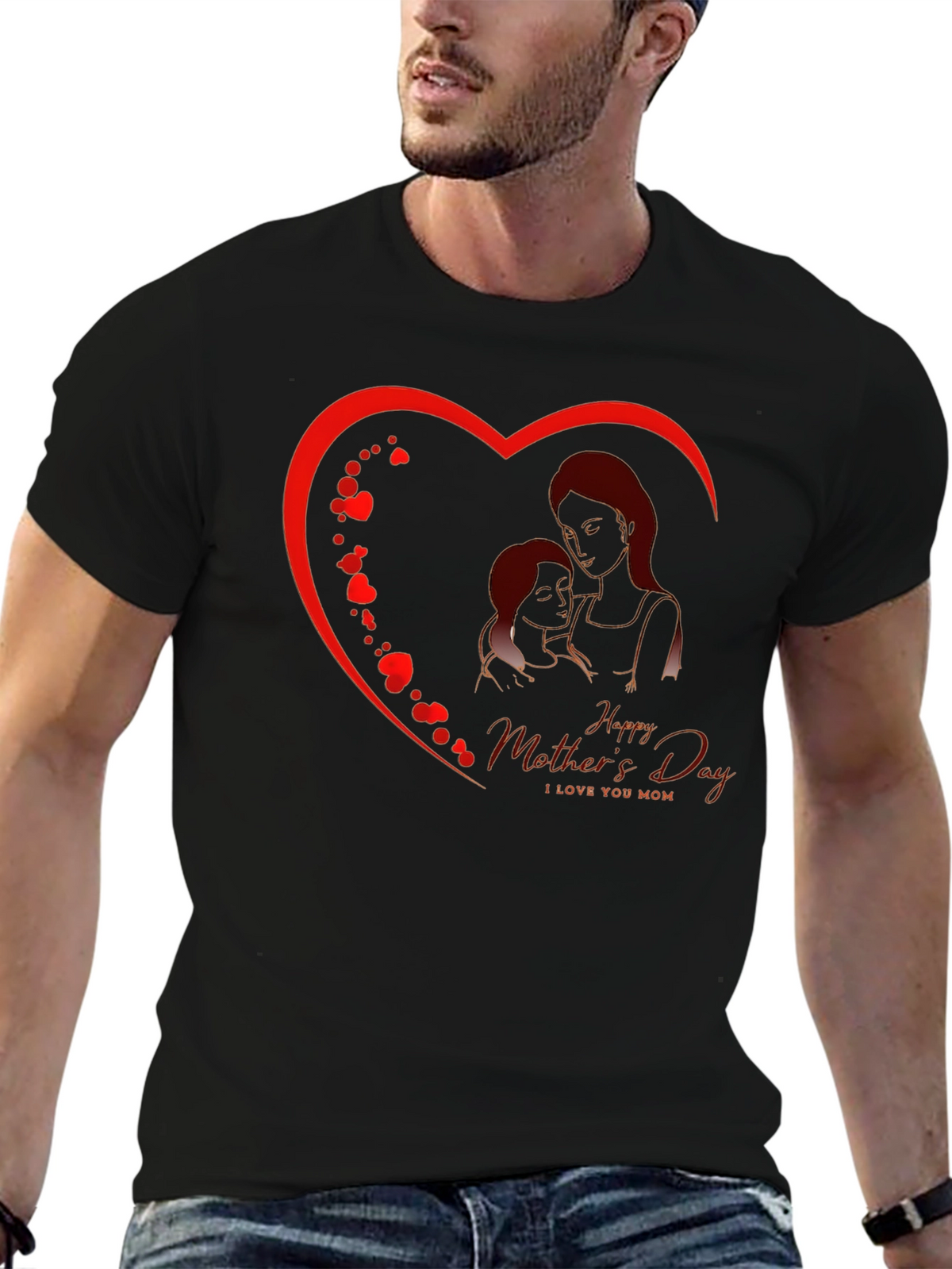 Happy Mothers Day T-Shirt - I Love You Mom