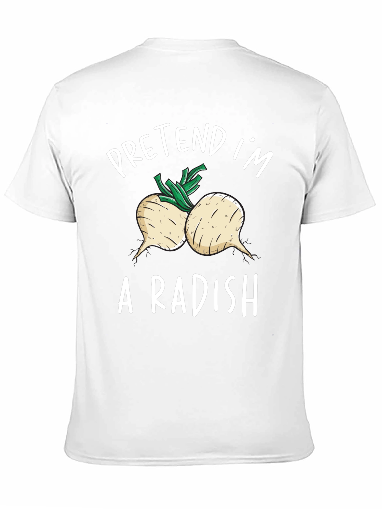 Pretend Im A Radish T-Shirt Funny Costume Tee
