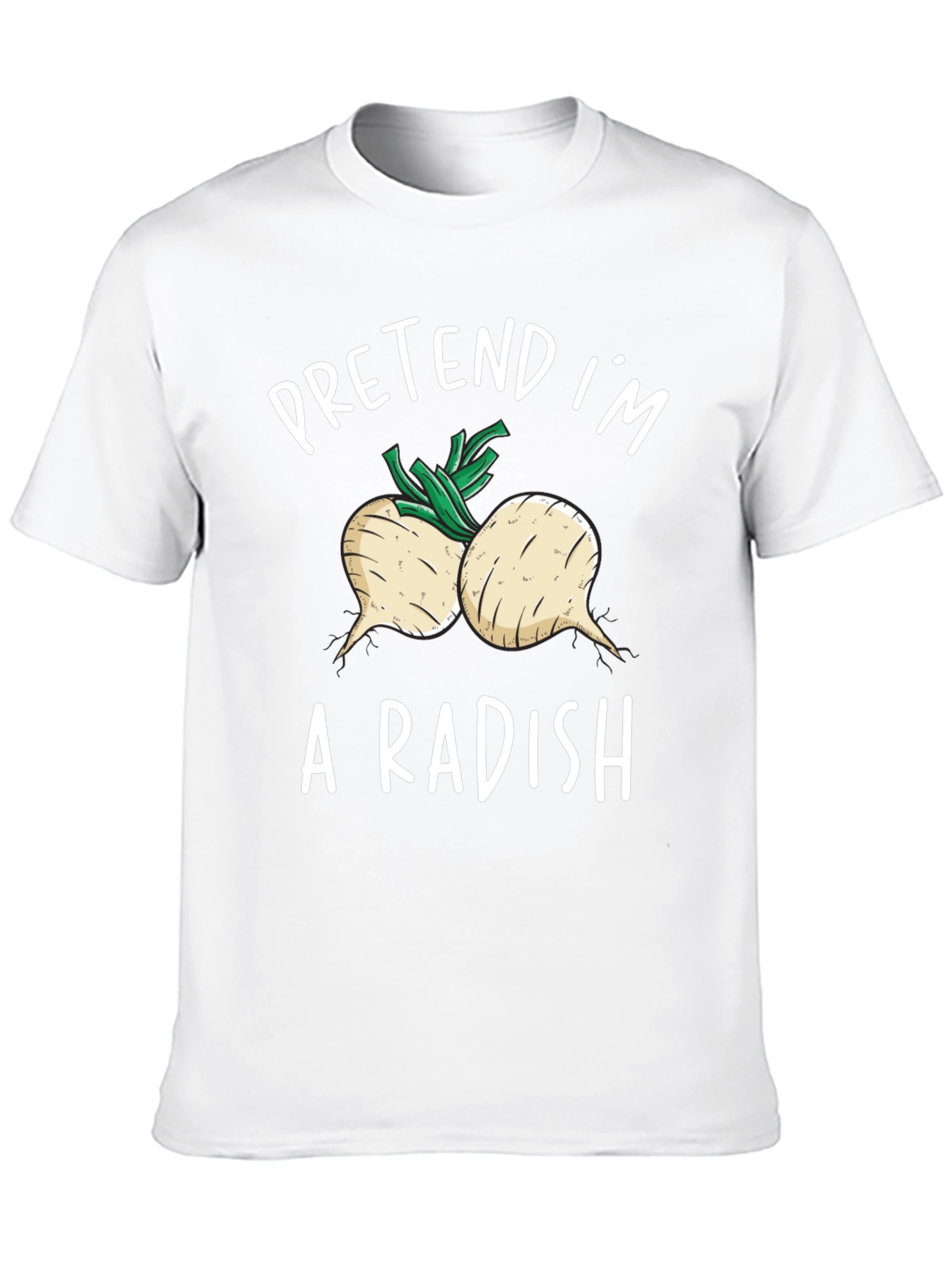 Pretend Im A Radish T-Shirt Funny Costume Tee