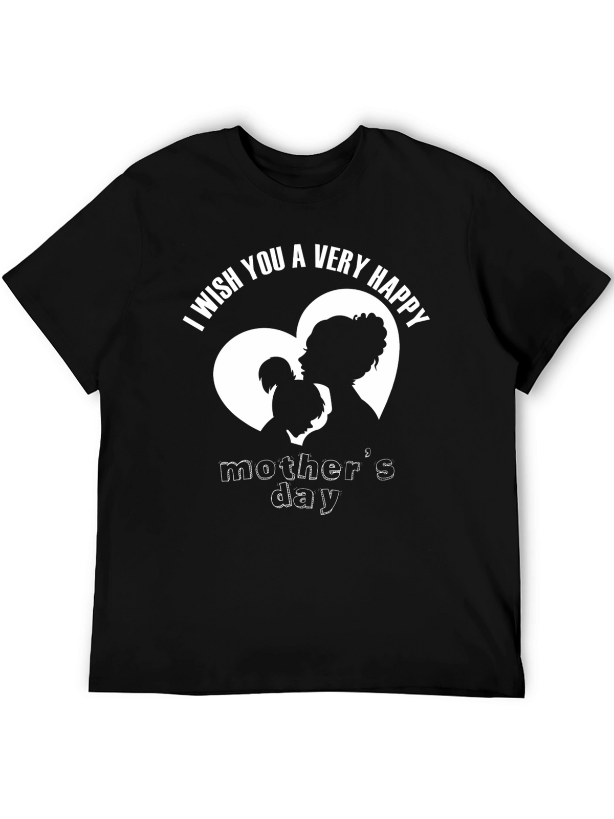 Happy Mothers Day T-Shirt - Black
