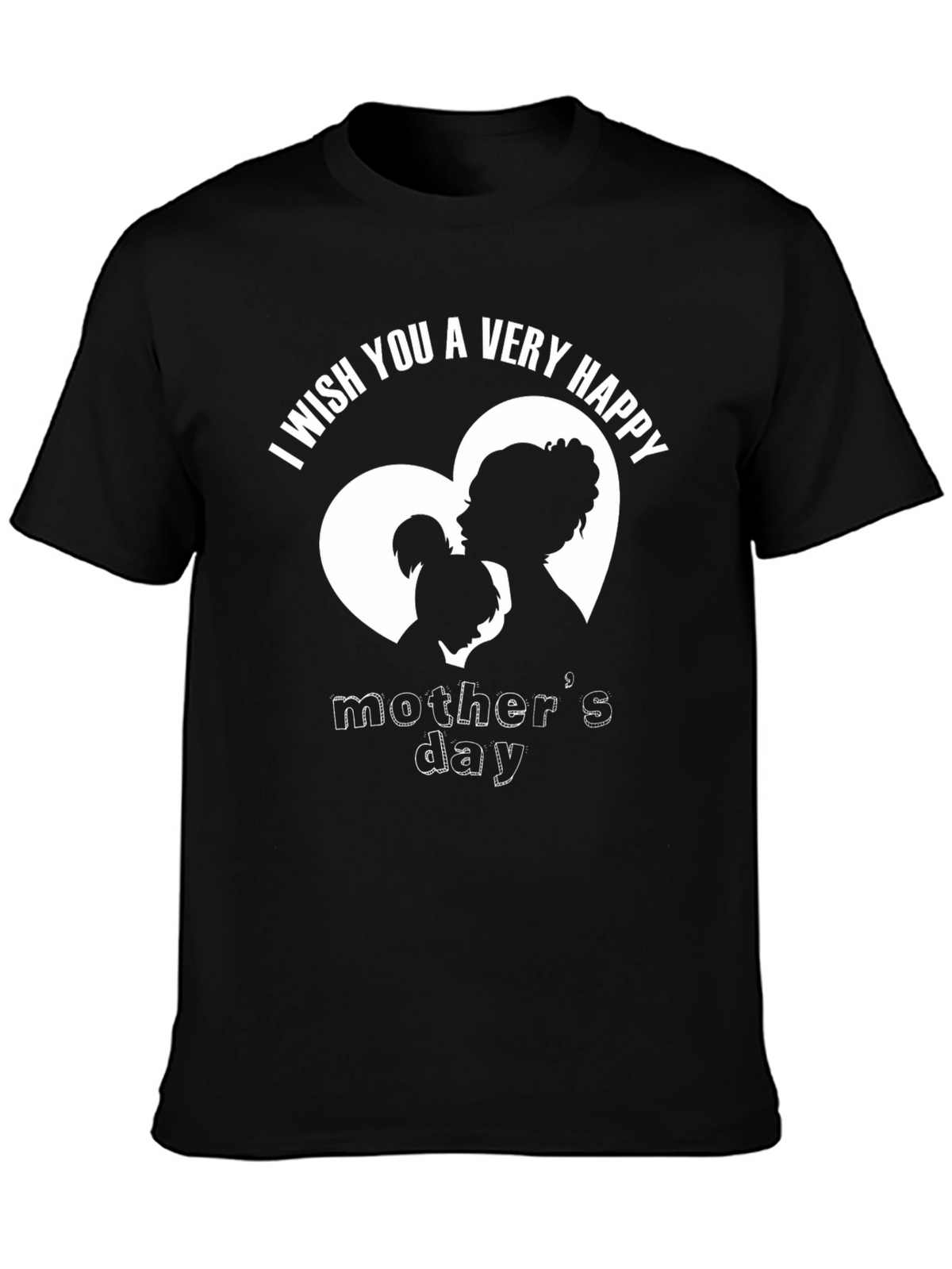 Happy Mothers Day T-Shirt - Black