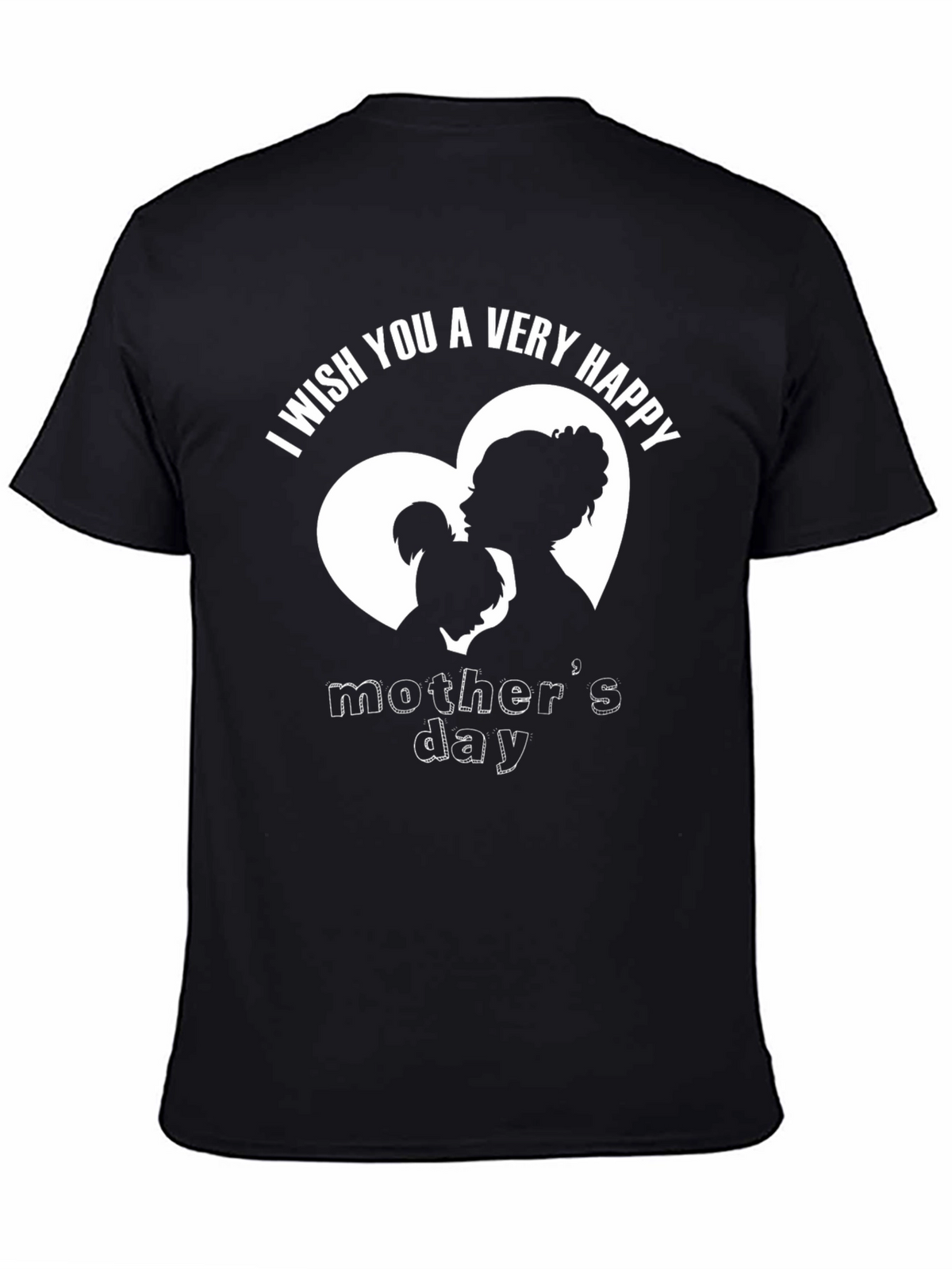 Happy Mothers Day T-Shirt - Black