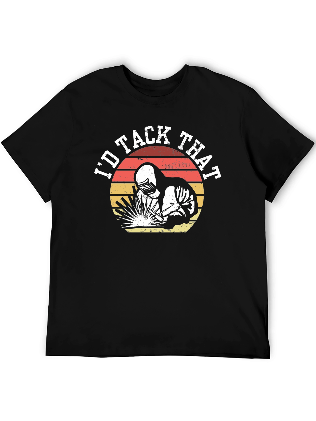 Id Tack That Welder T-Shirt