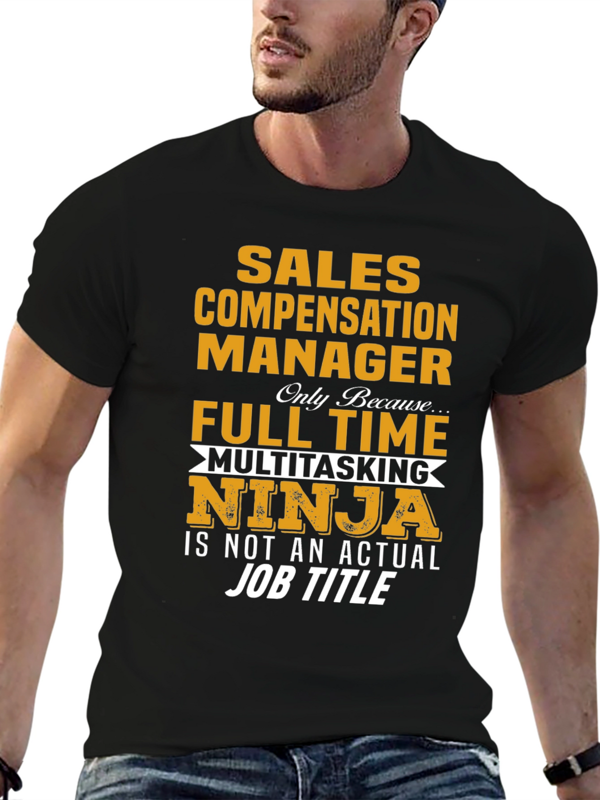 Sales Compensation Manager T-Shirt