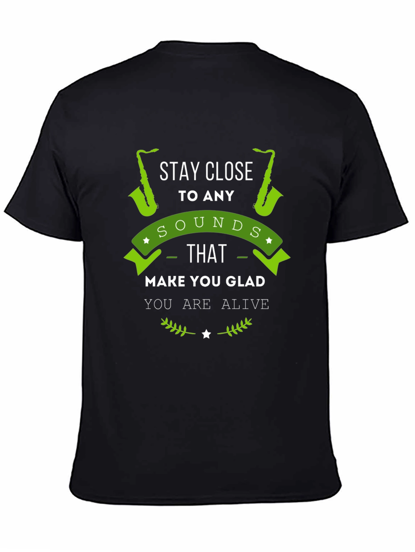 Stay Close to Any Sounds T-Shirt