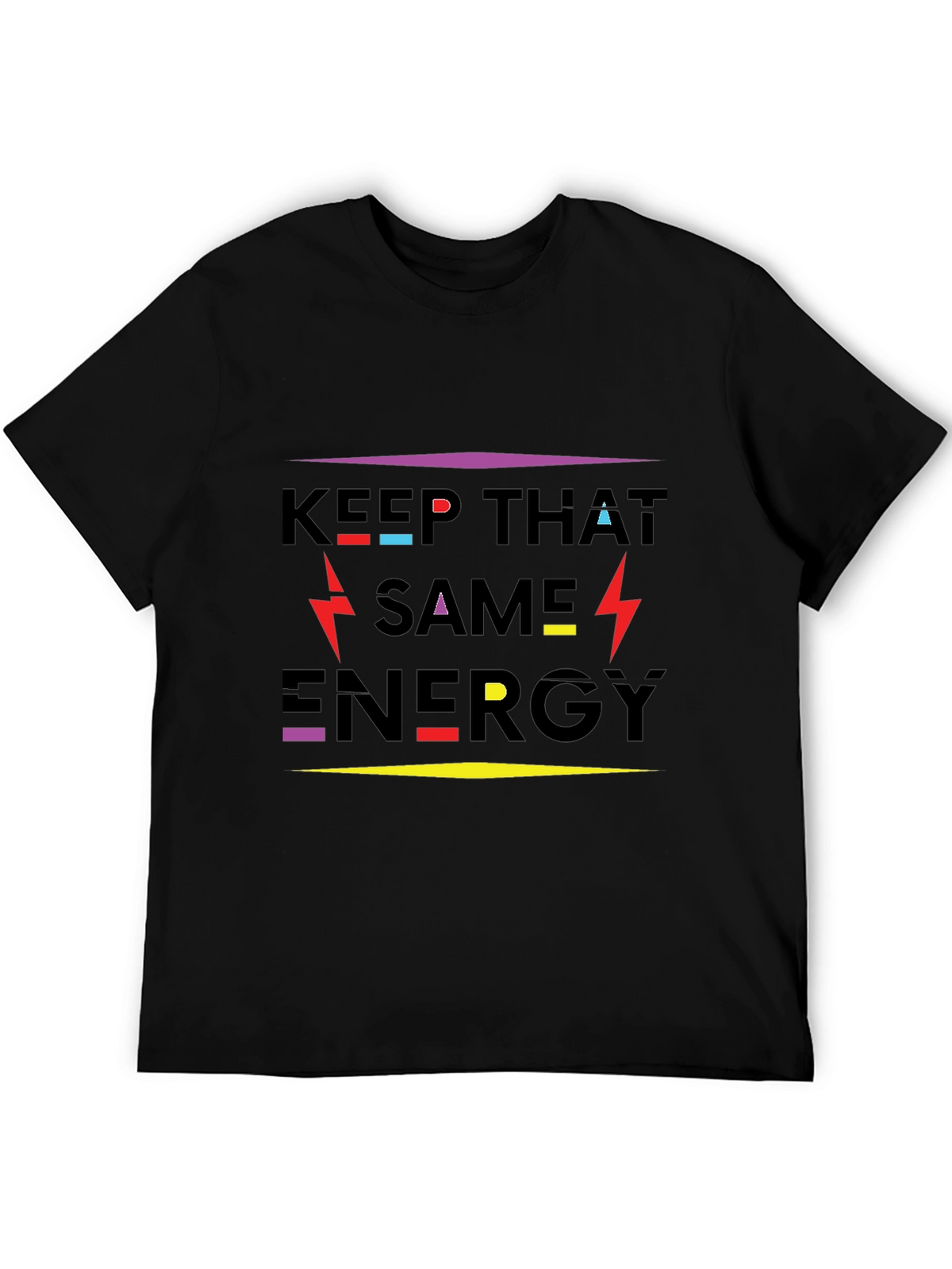 Keep That Same Energy Graphic T-Shirt