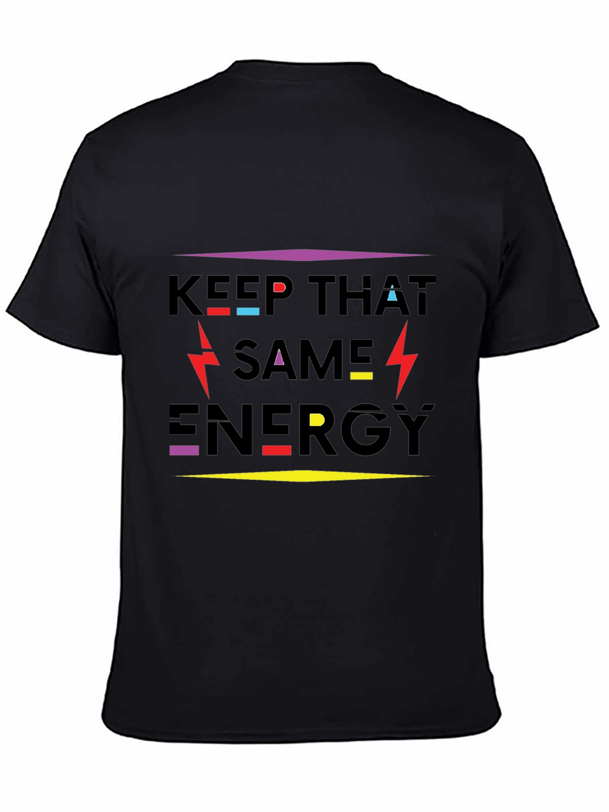 Keep That Same Energy Graphic T-Shirt
