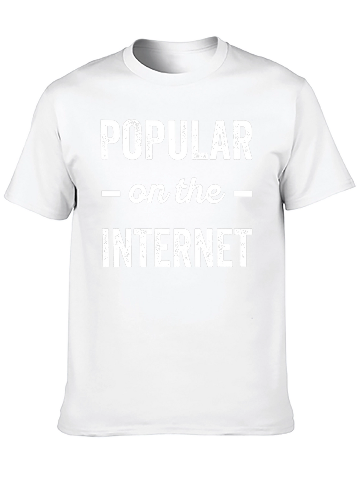 Popular on the Internet Graphic Tee