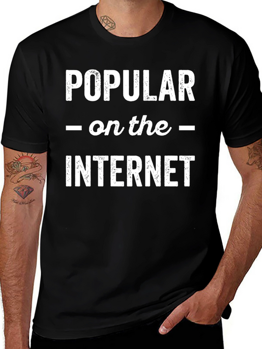Popular on the Internet Graphic Tee