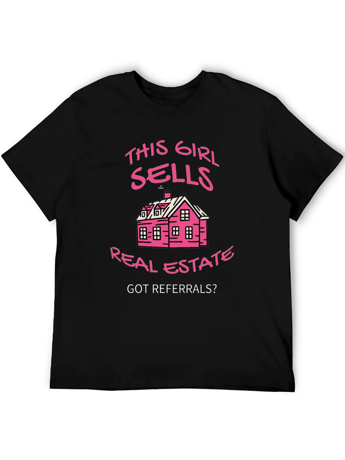 Real Estate Agent T-Shirt - Funny Realtor Tee