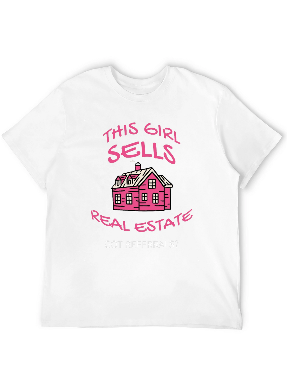 Real Estate Agent T-Shirt - Funny Realtor Tee