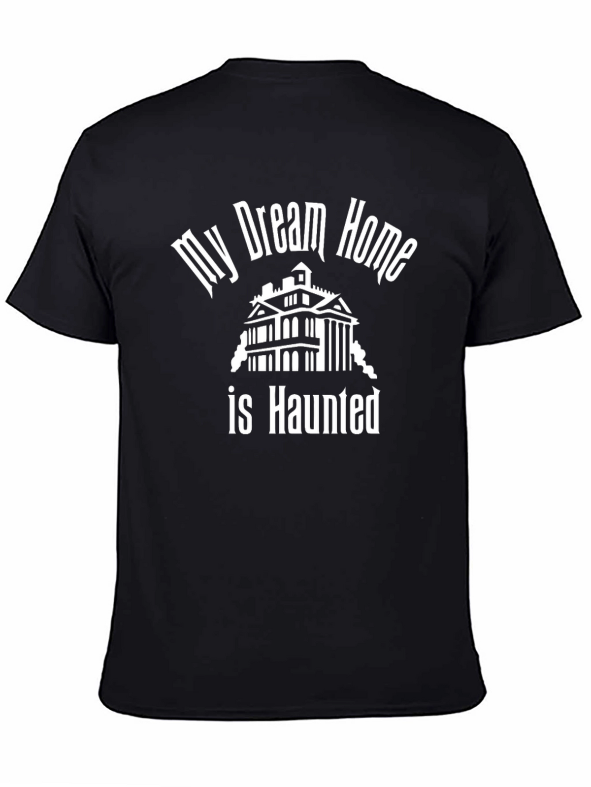 Haunted House T-Shirt - My Dream Home Tee