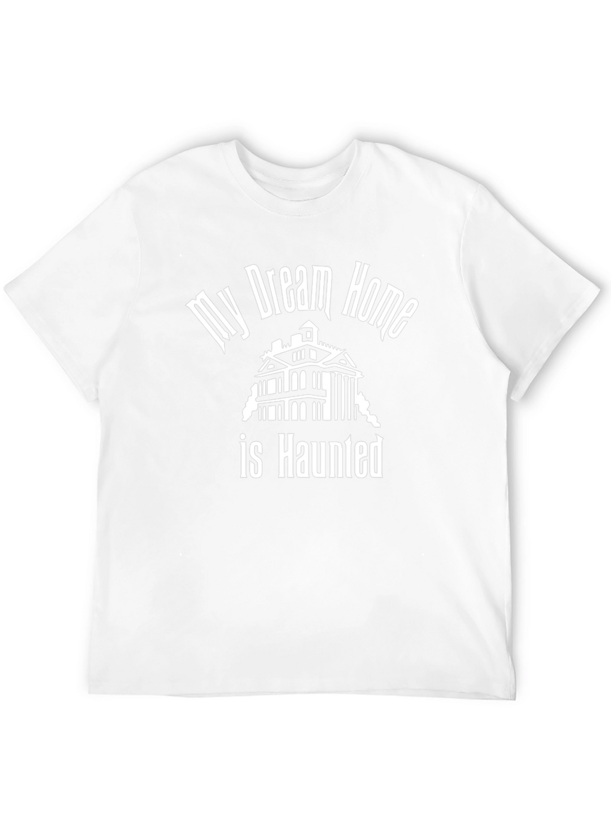 Haunted House T-Shirt - My Dream Home Tee
