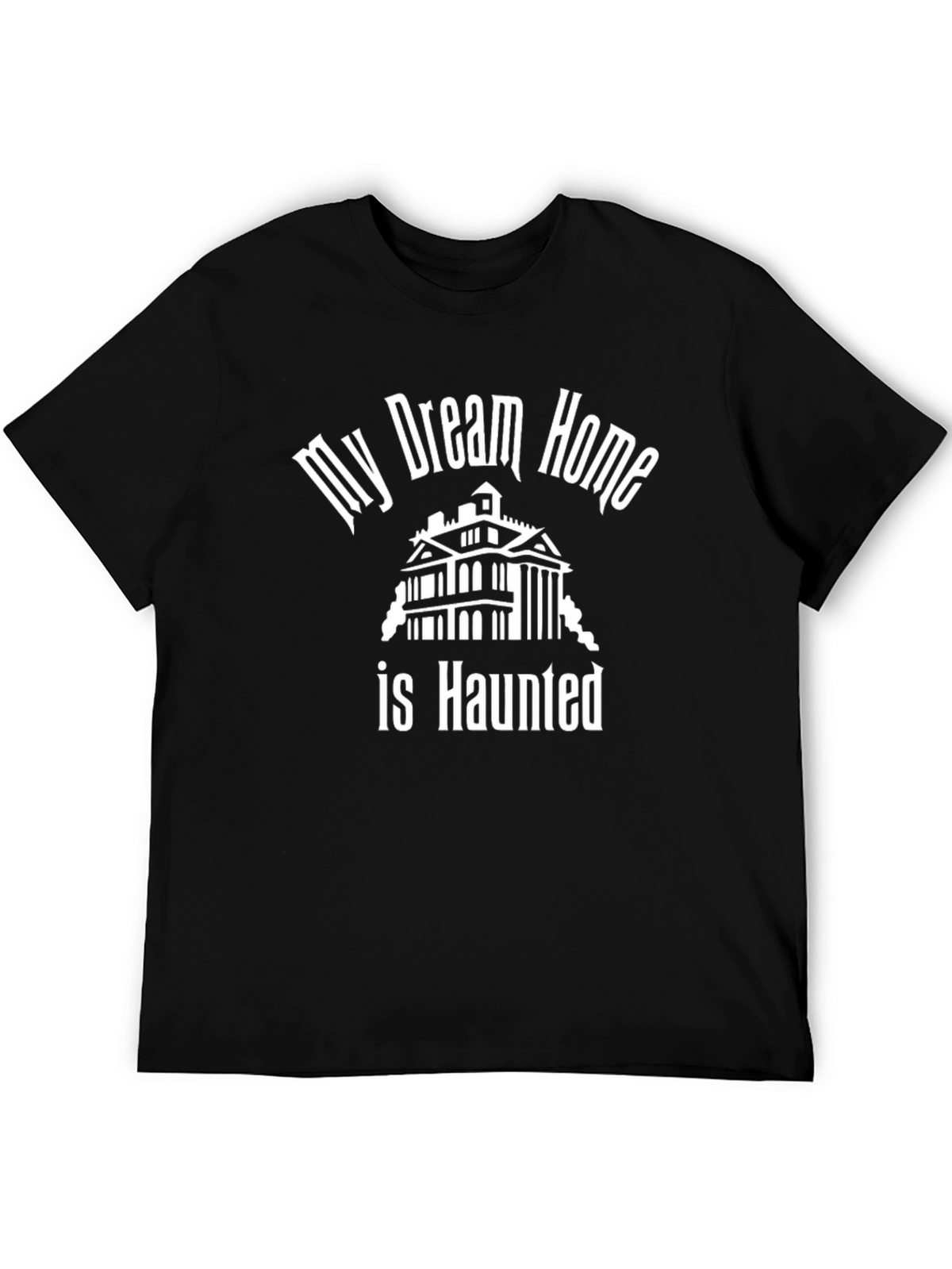 Haunted House T-Shirt - My Dream Home Tee