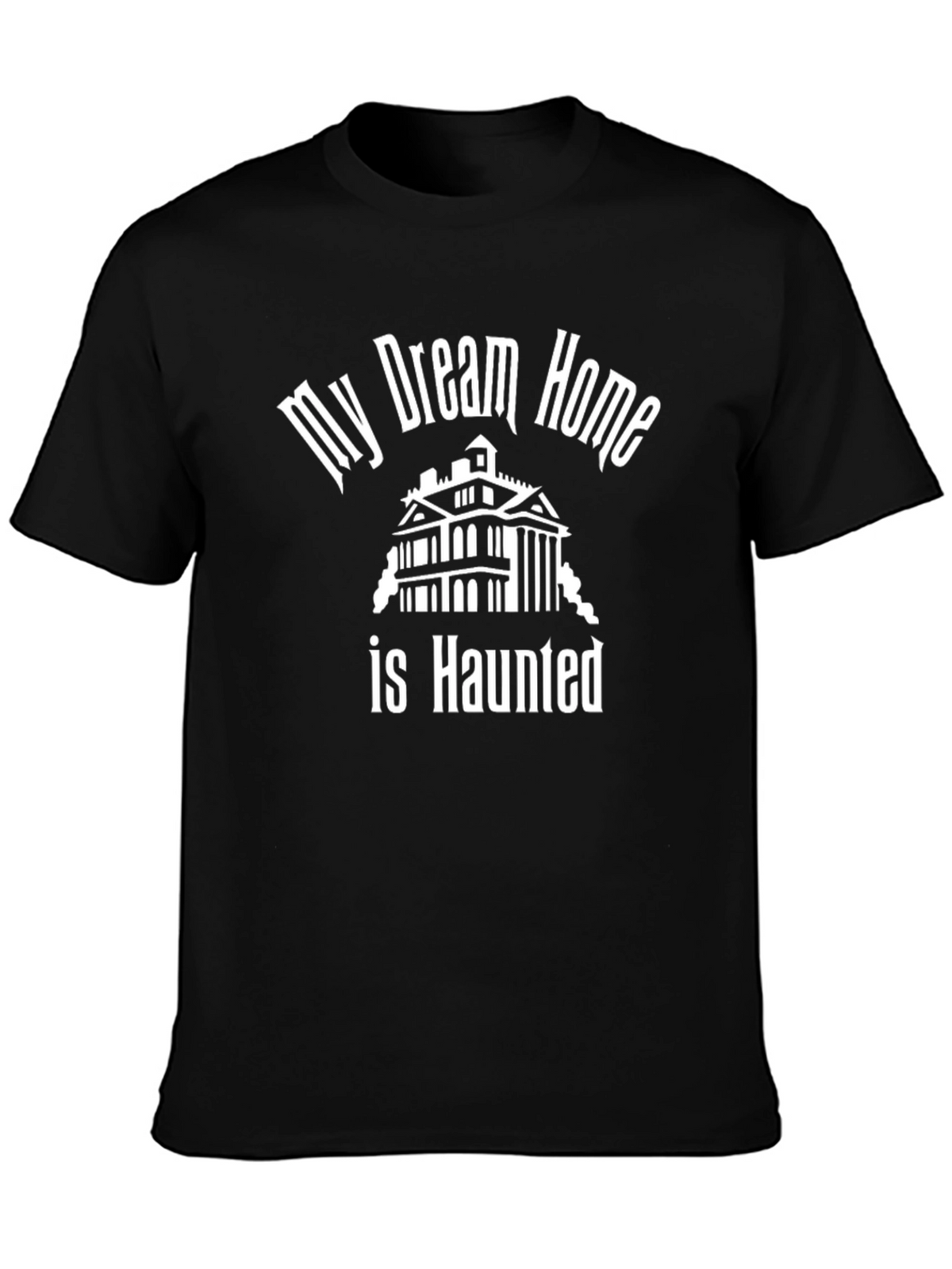 Haunted House T-Shirt - My Dream Home Tee