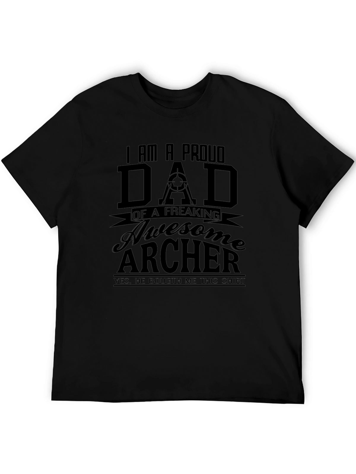 Proud Dad of an Archer T-Shirt