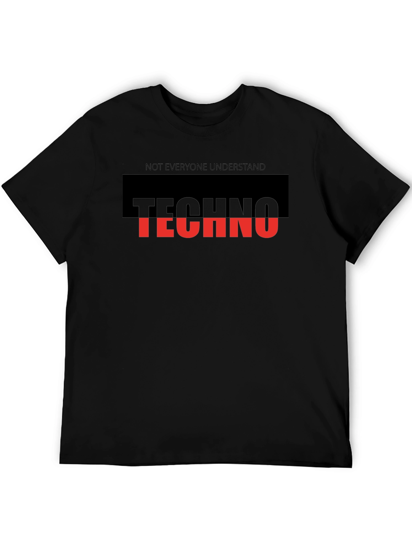Techno Music T-Shirt - Not Everyone Understands