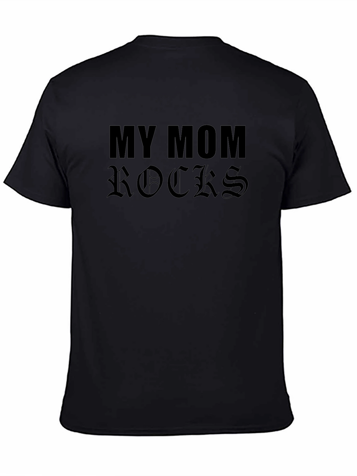 My Mom Rocks T-Shirt - Black Cotton Graphic Tee